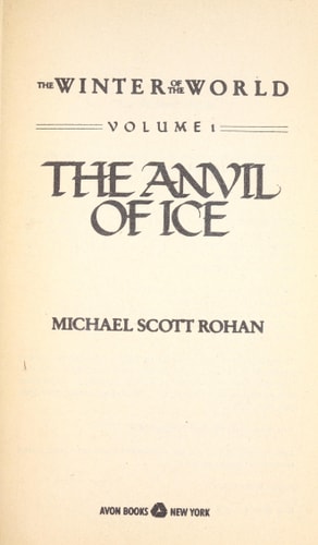 The Anvil of Ice (Winter of the World, Vol 1)
