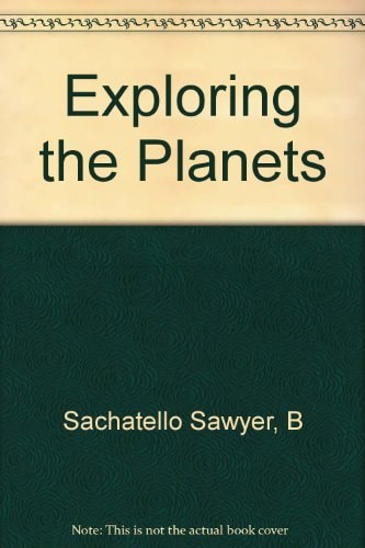 Exploring the Planets