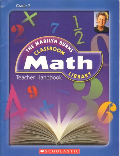 The Marilyn Burns Classroom Math Library, Teacher Handbook, Grade 2