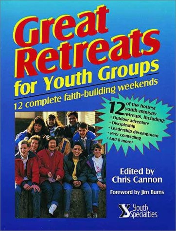 Great Retreats for Youth Groups