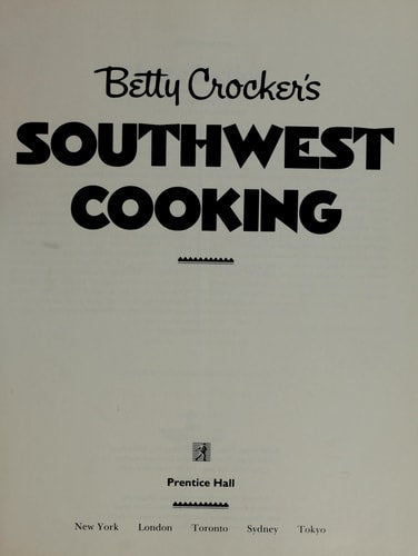 Betty Crocker's Southwest Cooking