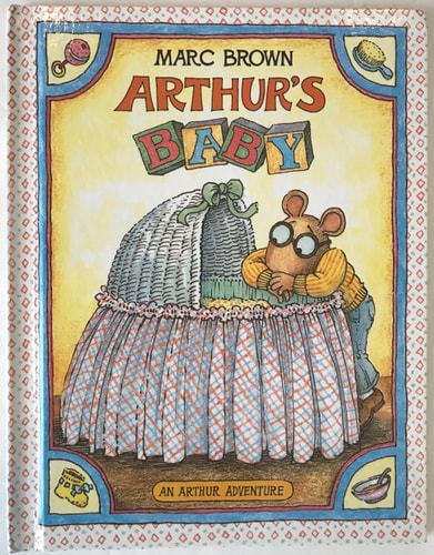 Arthur's Baby (Arthur Adventures)