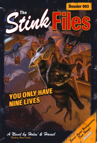 Stink Files, Dossier 003: You Only Have Nine Lives, The