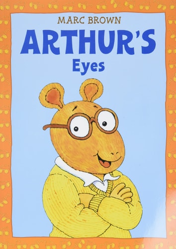 Arthur's Eyes An Arthur Adventure
