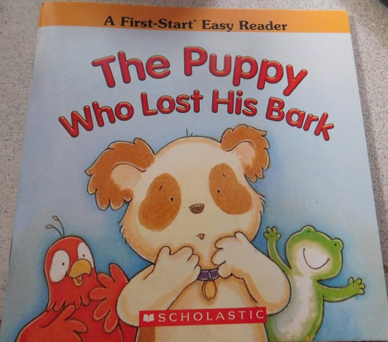 The Puppy Who Lost His Bark (A First-Start Easy Reader)