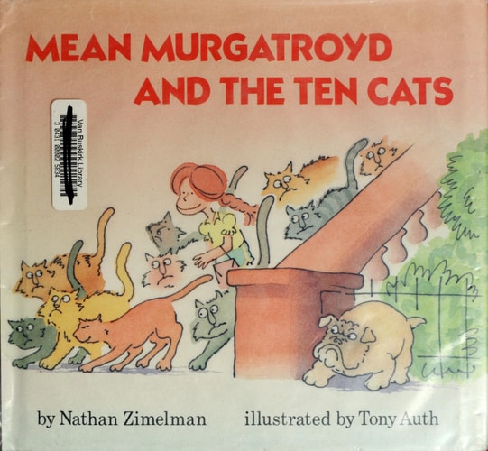 Mean Murgatroyd and the Ten Cats