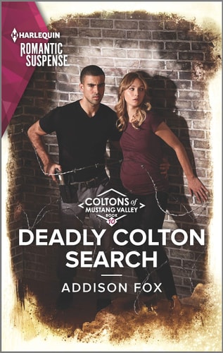 Deadly Colton Search (The Coltons of Mustang Valley, 10)