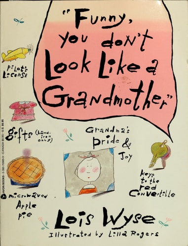 Funny, You Don't Look Like A Grandmother