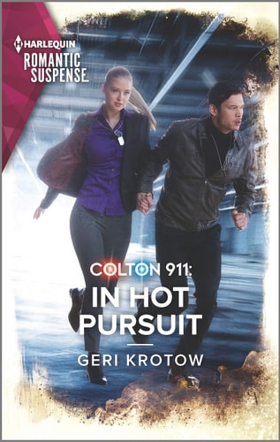 Colton 911: In Hot Pursuit (Colton 911: Grand Rapids, 5)