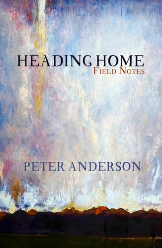 Heading Home: Field Notes