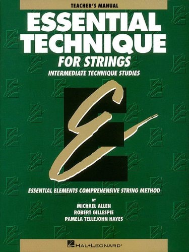 Essential Technique for Strings (Original Series): Teacher Manual (Essential elements comprehensive string method)