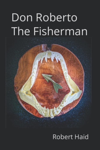 Don Roberto The Fisherman