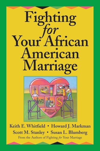 Fighting for Your African American Marriage