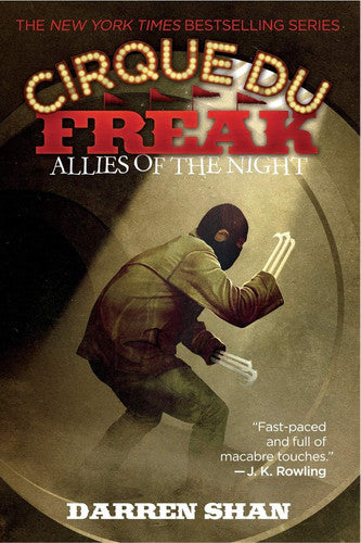 Cirque Du Freak #8: Allies of the Night Book 8 in the Saga of Darren Shan
