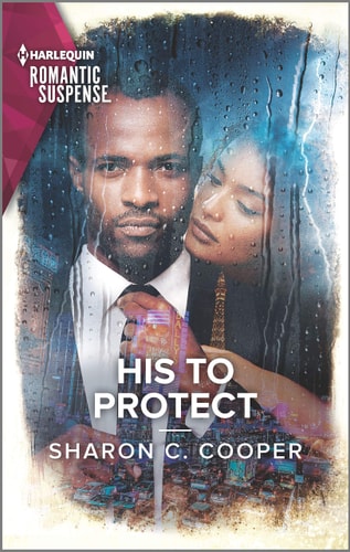 His to Protect (Harlequin Romantic Suspense, 2134)