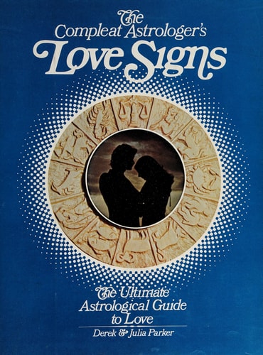 Compleat Astrologer's Love Signs