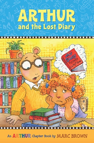 Arthur and the Lost Diary An Arthur Chapter Book