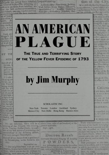 An American Plague The True and Terrifying Story of the Yellow Fever Epidemic of 1793