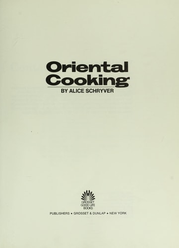 Oriental cooking (Grosset good life books)