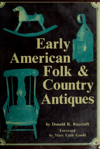 Early American Folk and Country Antiques