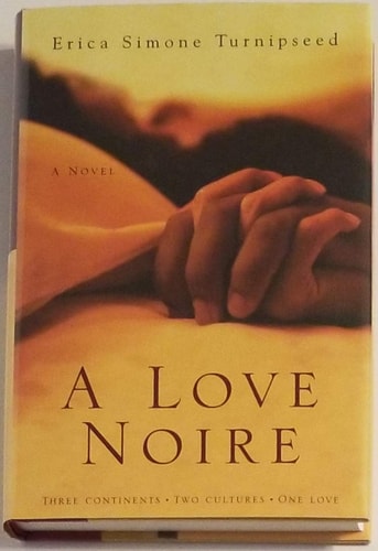 A Love Noire: A Novel