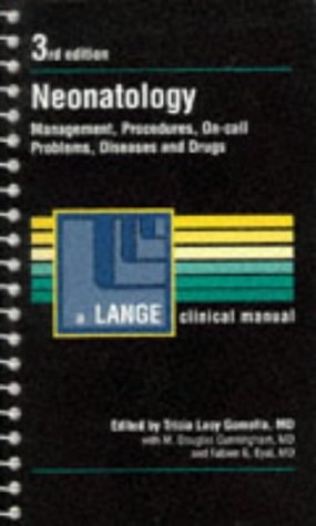 Neonatology: Management, Procedures, On-Call Problems, Diseases and Drugs