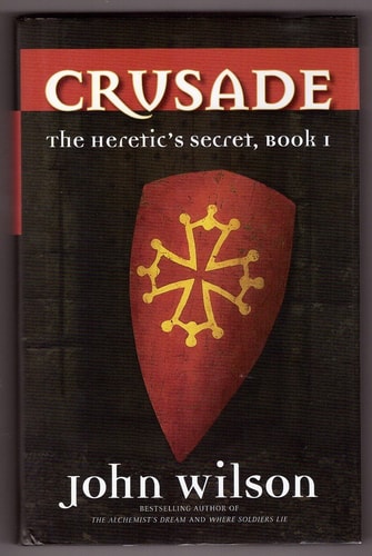 Crusade (The Heretic's Secret)