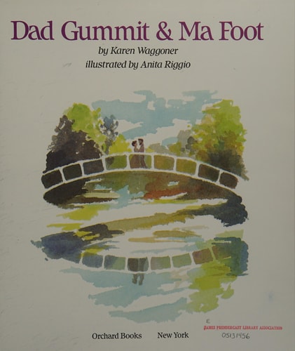 Dad Gummit & Ma Foot