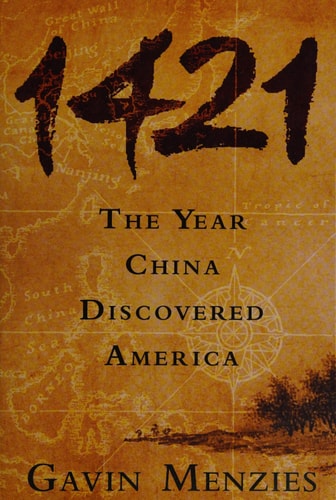 1421 The Year China Discovered America