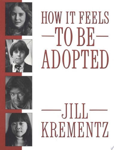 How It Feels to Be Adopted