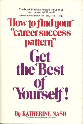 Get the best of yourself: How to find your success pattern and make it work for you
