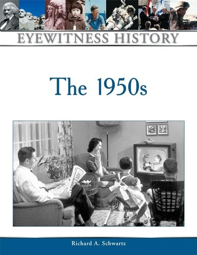 The 1950s (Eyewitness History (Hardcover))