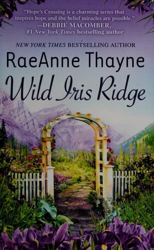Wild Iris Ridge (Hqn) (English Edition)