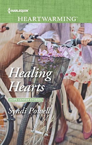 Healing Hearts (Hope Center Stories, 2)