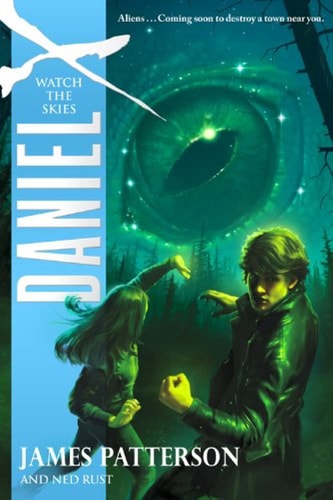 Daniel X: Watch the Skies (Daniel X, 2)