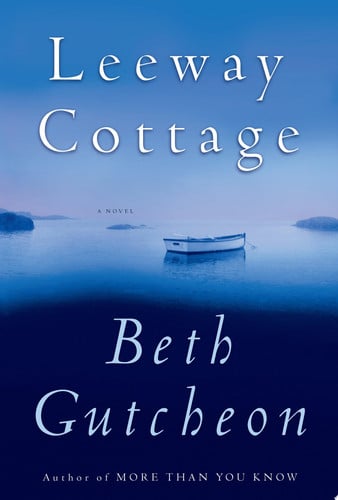 Leeway Cottage: A Novel