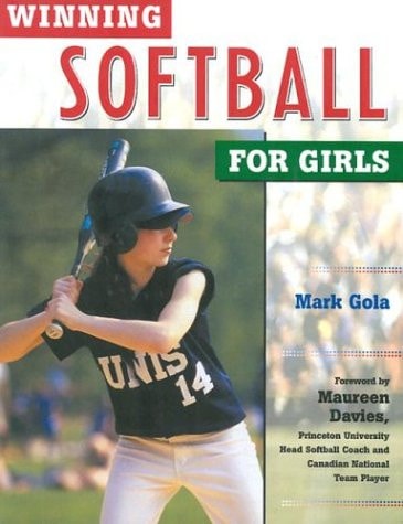 Winning Softball for Girls (Winning Sports for Girls)