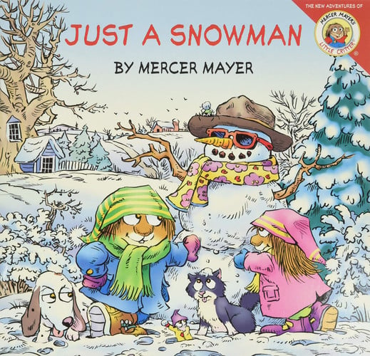 Little Critter: Just a Snowman