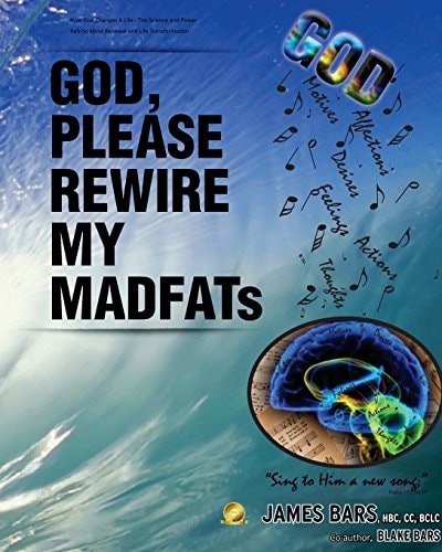 How God Changes A Life: The Science and Power Behind Mind Renewal and Life Transformation