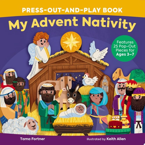 My Advent Nativity Press-Out-and-Play Book Features 25 Pop-Out Pieces for Ages 3–7