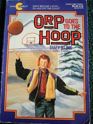 Orp Goes to the Hoop (An Avon Camelot Book)