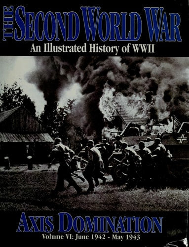 The Second World War Vol. 3 - Under Siege (The 2nd World War)