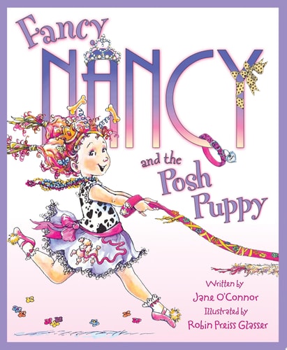 Fancy Nancy and the Posh Puppy