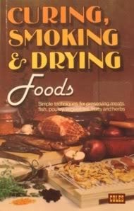 Drying, Curing, & Smoking Foods
