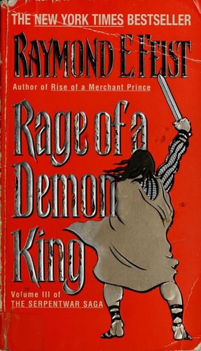 Rage of a Demon King: Book Three of the Serpentwar Saga