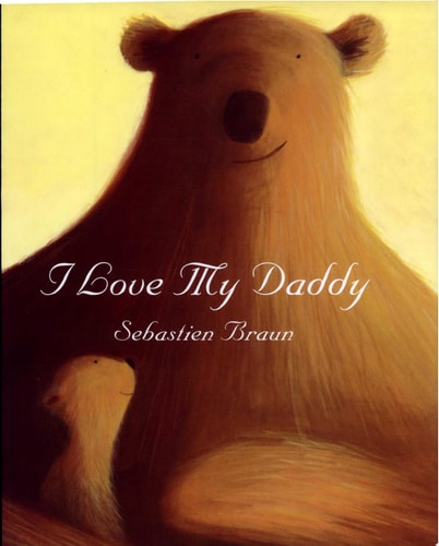 I Love My Daddy