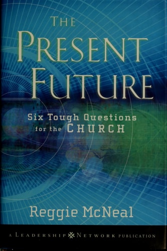 The Present Future: Six Tough Questions for the Church