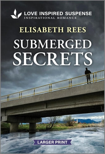 Submerged Secrets (Love Inspired Suspense)