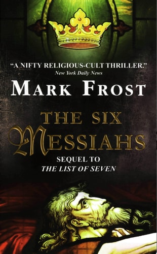 The Six Messiahs