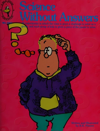 Science Without Answers